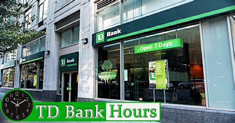 Stop by for an instant debit card or new savings account—stay for the lollipops and dog biscuits. . Hours of td bank near me